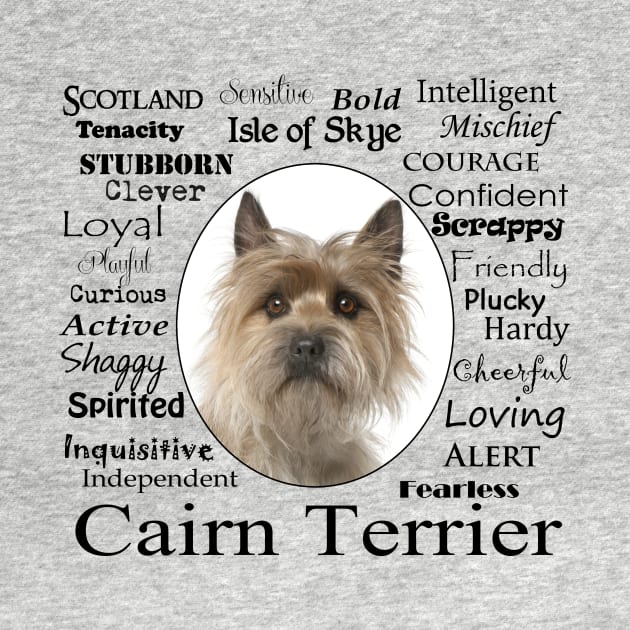 Cairn Terrier Traits by You Had Me At Woof